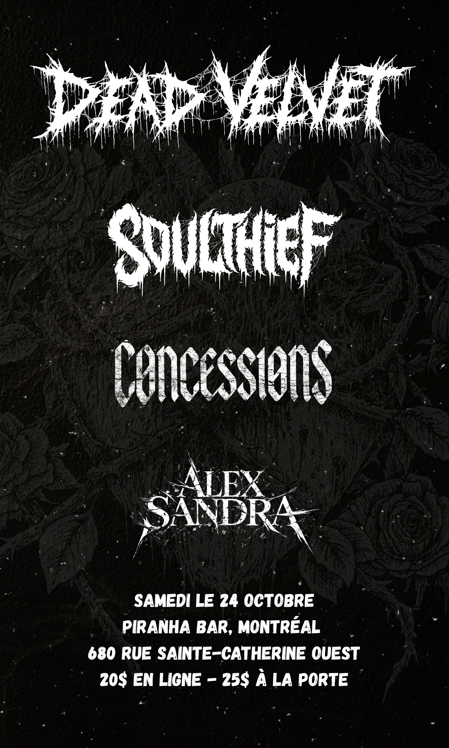 TICKET OCT 24 Montreal Piranha Bar Show Basement (18+)